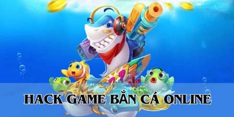 Ưu/nhược điểm khi áp dụng hack game bắn cá đổi thưởng